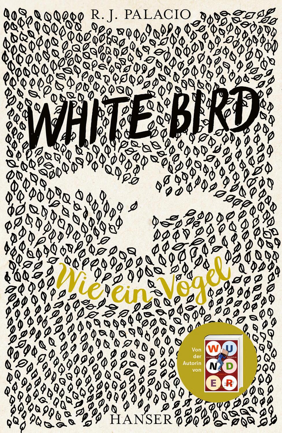 Cover: 9783446275065 | White Bird - Wie ein Vogel | Ab 11. April 2024 im Kino! | Palacio