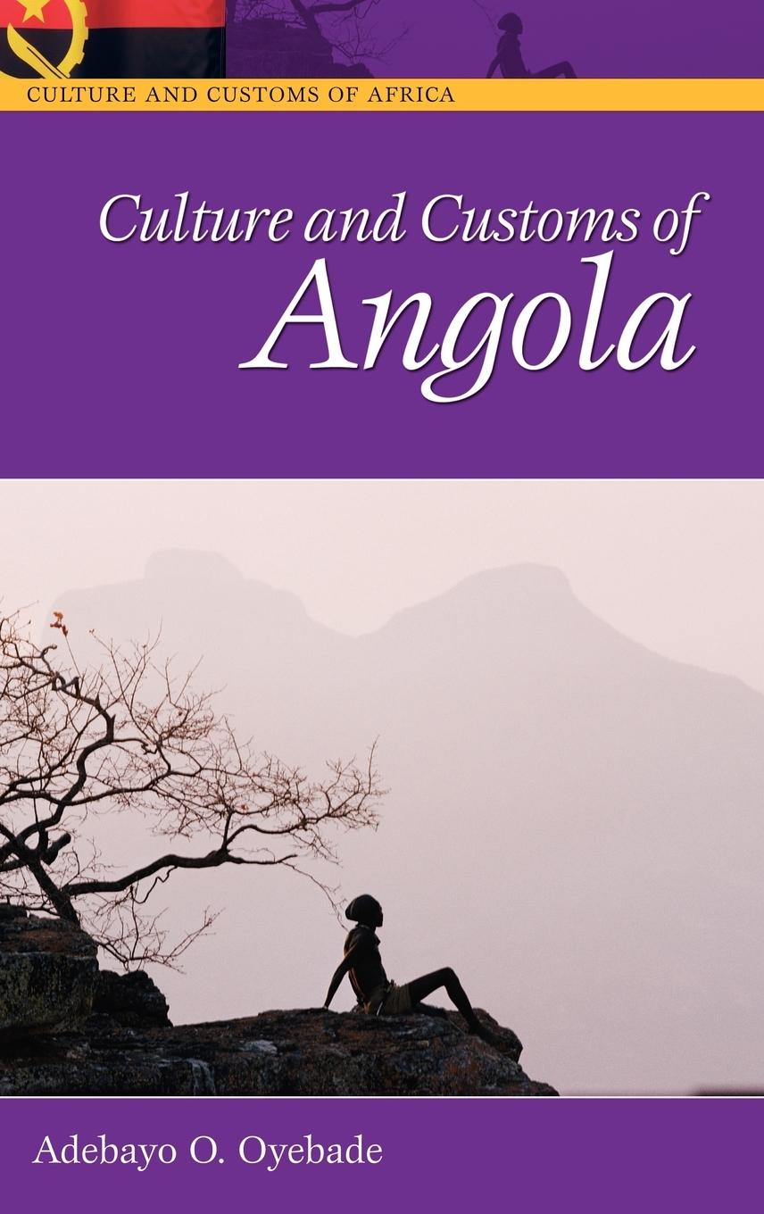 Cover: 9780313331473 | Culture and Customs of Angola | Adebayo O. Oyebade | Buch | Englisch