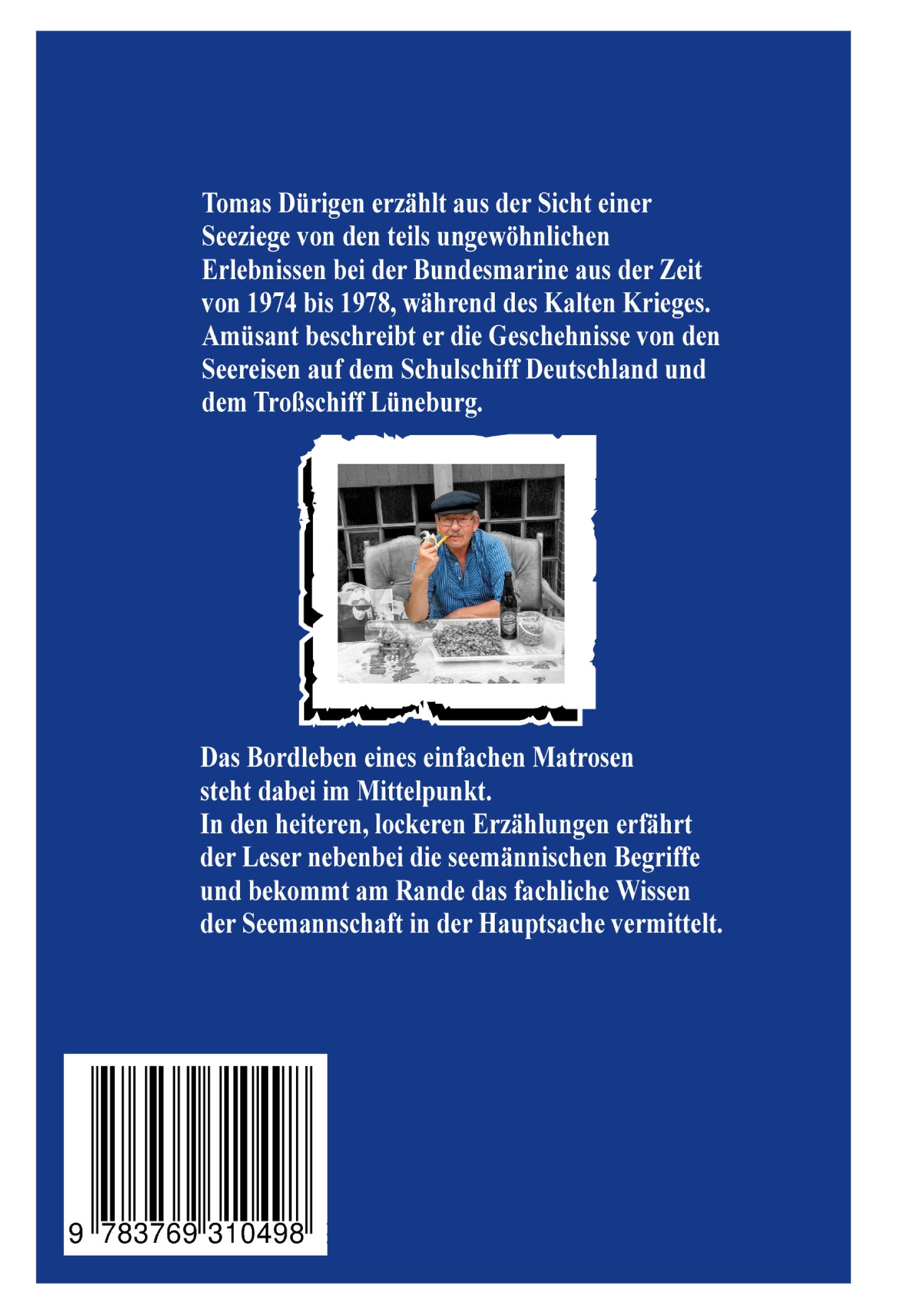 Rückseite: 9783769310498 | Auf befohlenem Kurs | Amüsantes von der Marine | Tomas Dürigen | Buch