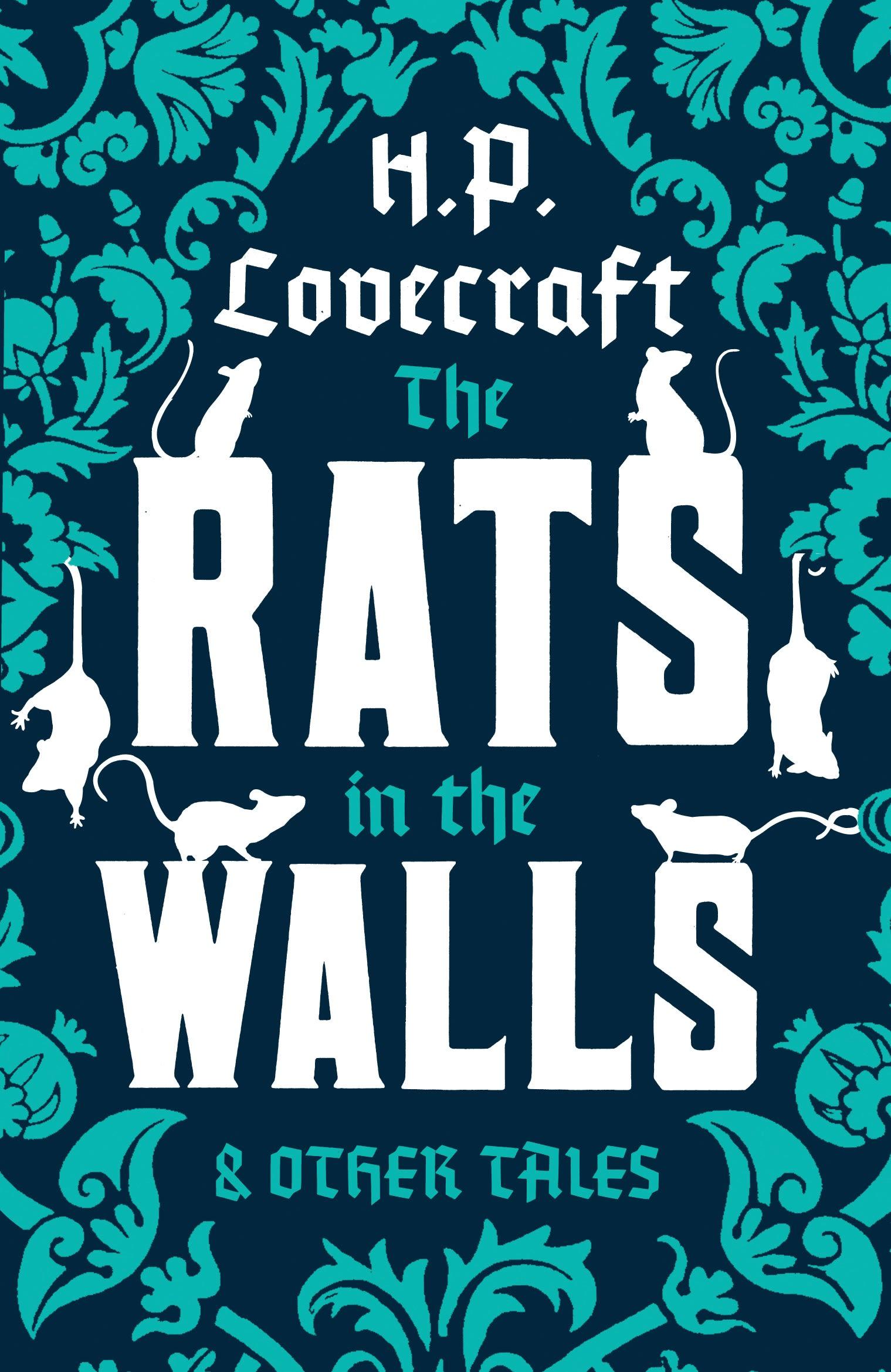 Cover: 9781847494153 | The Rats in the Walls and Other Stories | H. P. Lovecraft | Buch