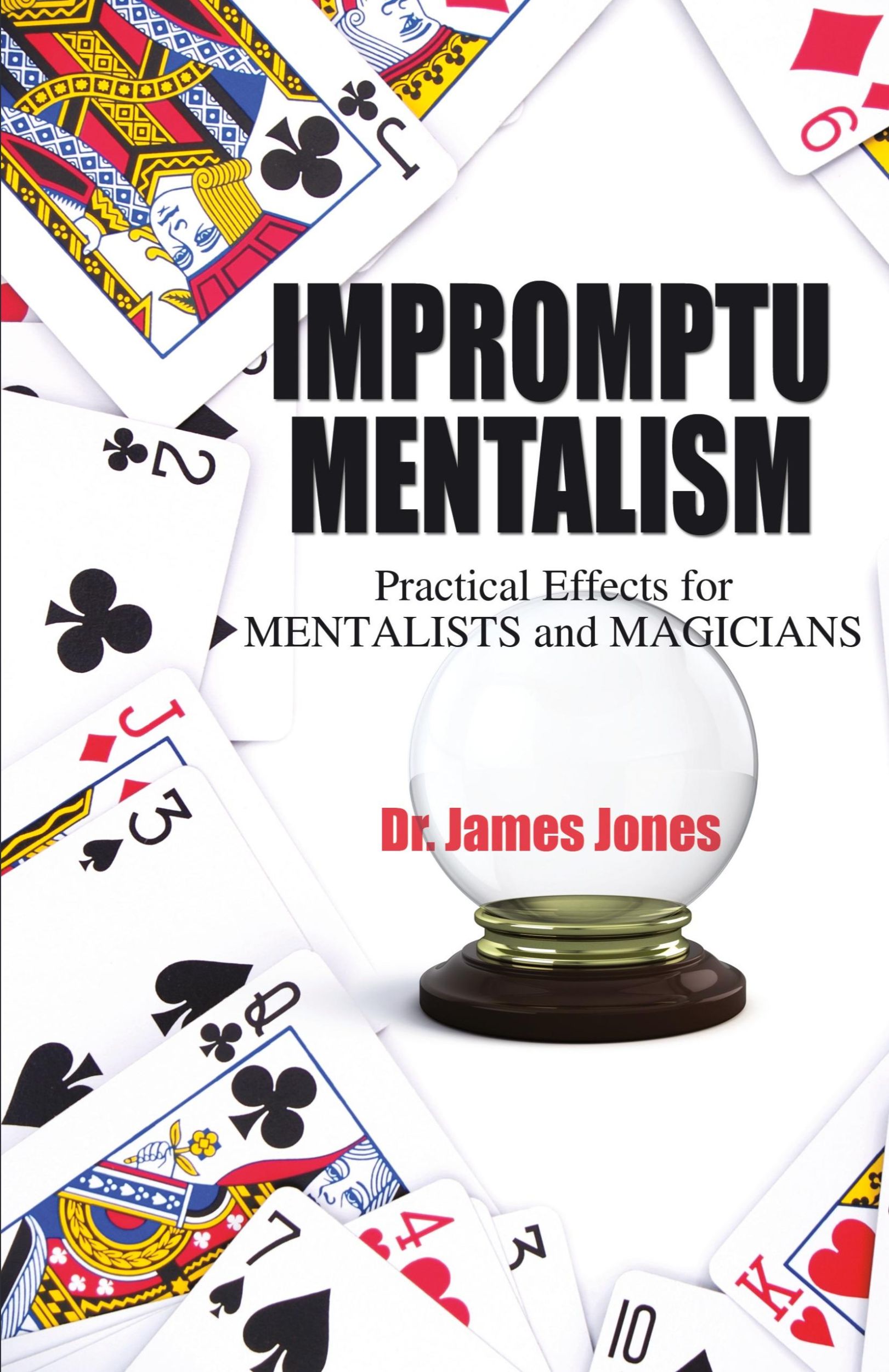 Cover: 9781432783020 | Impromptu Mentalism | Practical Effects for Mentalists and Magicians