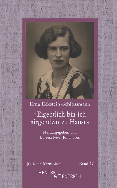 Cover: 9783942271745 | Eigentlich bin ich nirgendwo zu Hause | Erna Eckstein-Schlossmann