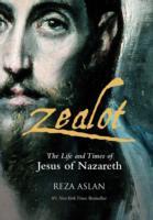 Cover: 9781908906298 | Zealot | The Life and Time of Jesus of Nazareth | Reza Aslan | Buch