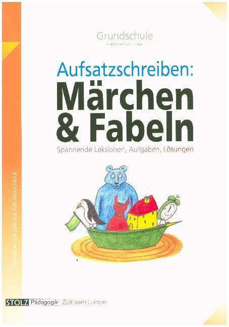 Cover: 9783897783096 | Klasse(n) Aufsätze schreiben: Märchen und Fabeln | Karin Pfeiffer