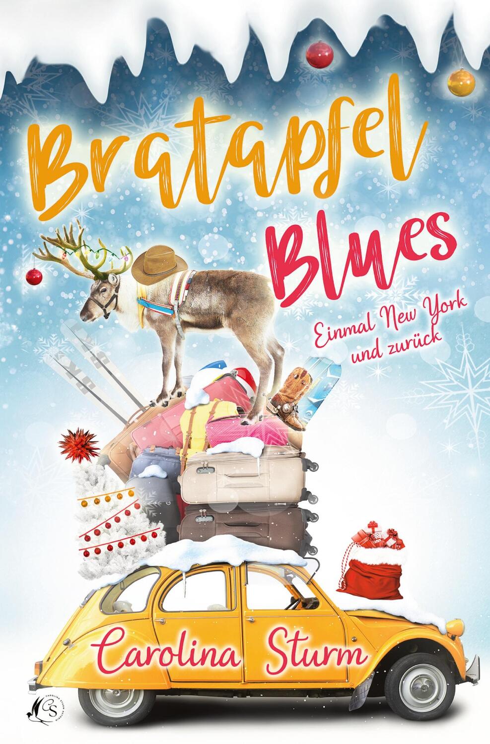 Cover: 9783759257161 | Bratapfel Blues | Einmal New York und zurück | Carolina Sturm | Buch