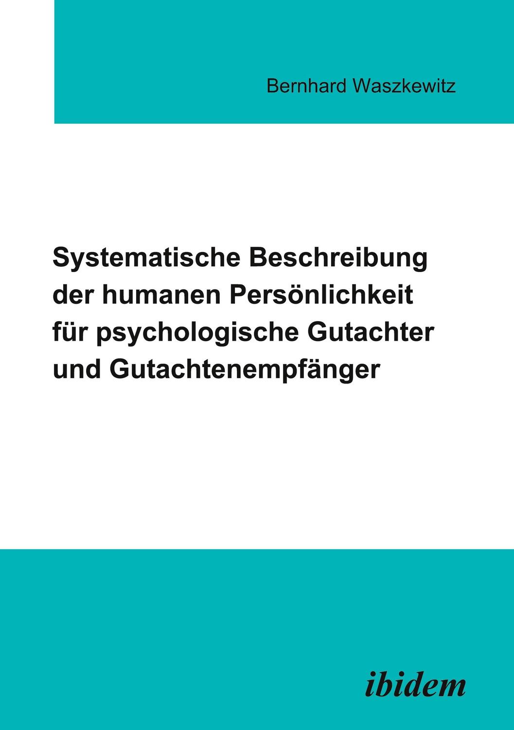 Cover: 9783898216364 | Systematische Beschreibung der humanen Persönlichkeit für...