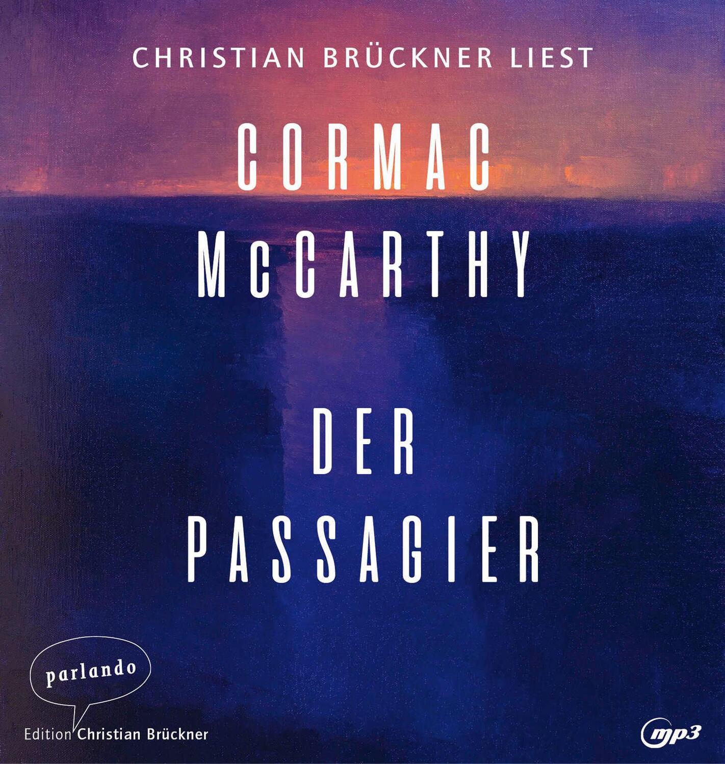 Cover: 9783839871409 | Der Passagier | Cormac McCarthy | MP3 | 2 Audio-CDs | Deutsch | 2022