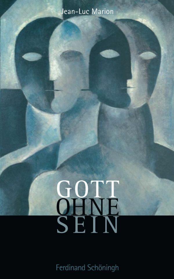 Cover: 9783506775887 | Gott ohne Sein | Jean-Luc Marion | Taschenbuch | 372 S. | Deutsch