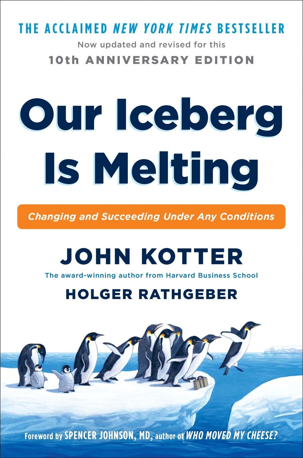 Cover: 9780399563911 | Our Iceberg Is Melting | Changing and Succeeding Under Any Conditions