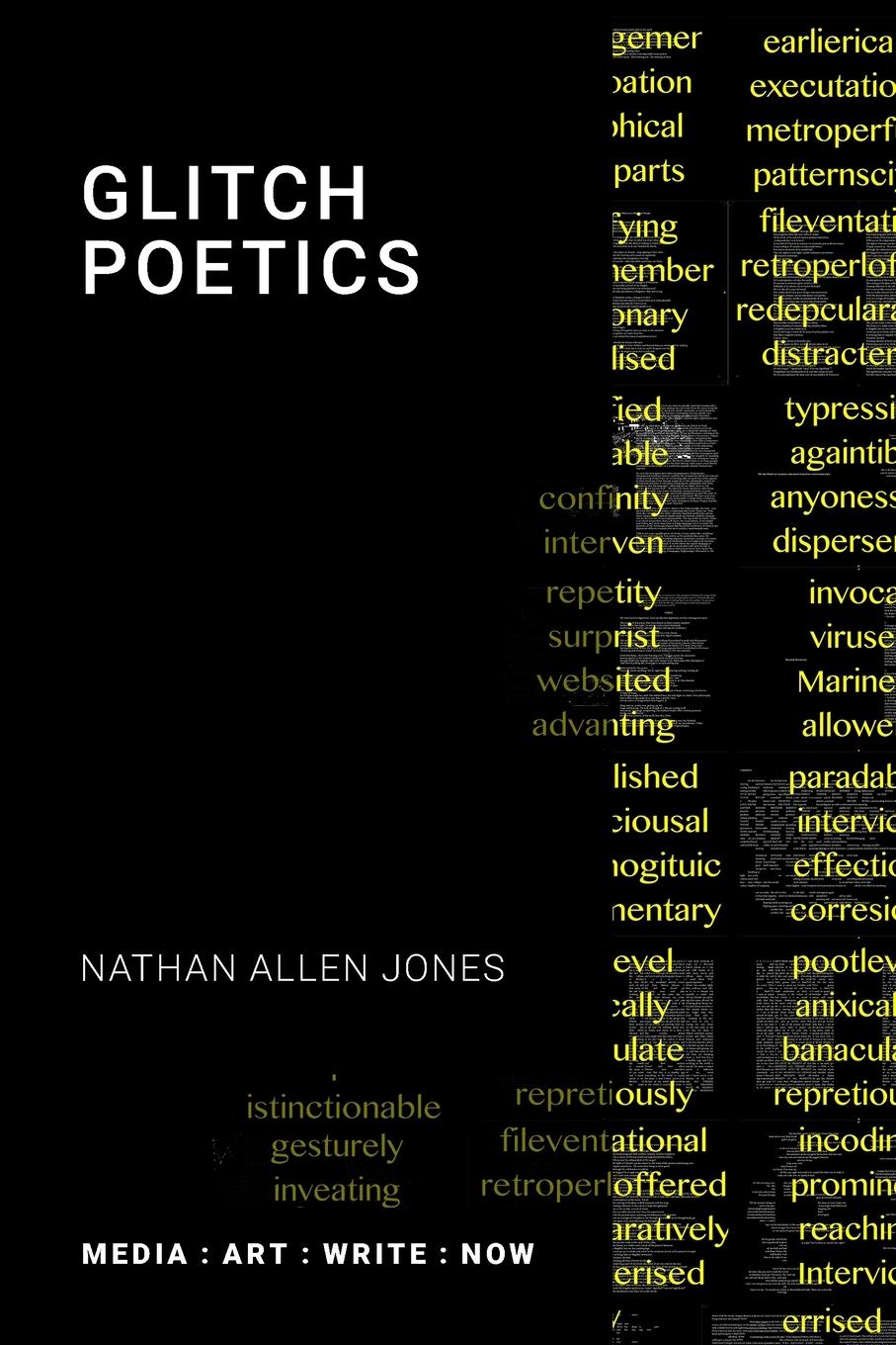 Cover: 9781785421143 | Glitch Poetics | Nathan Allen Jones | Taschenbuch | Paperback | 2022