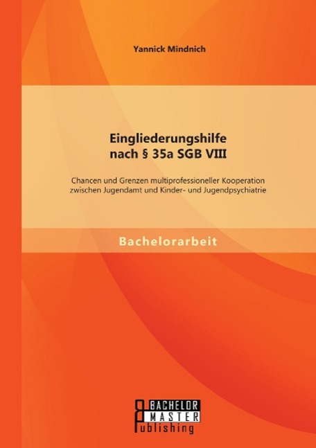 Cover: 9783958202986 | Eingliederungshilfe nach § 35a SGB VIII: Chancen und Grenzen...