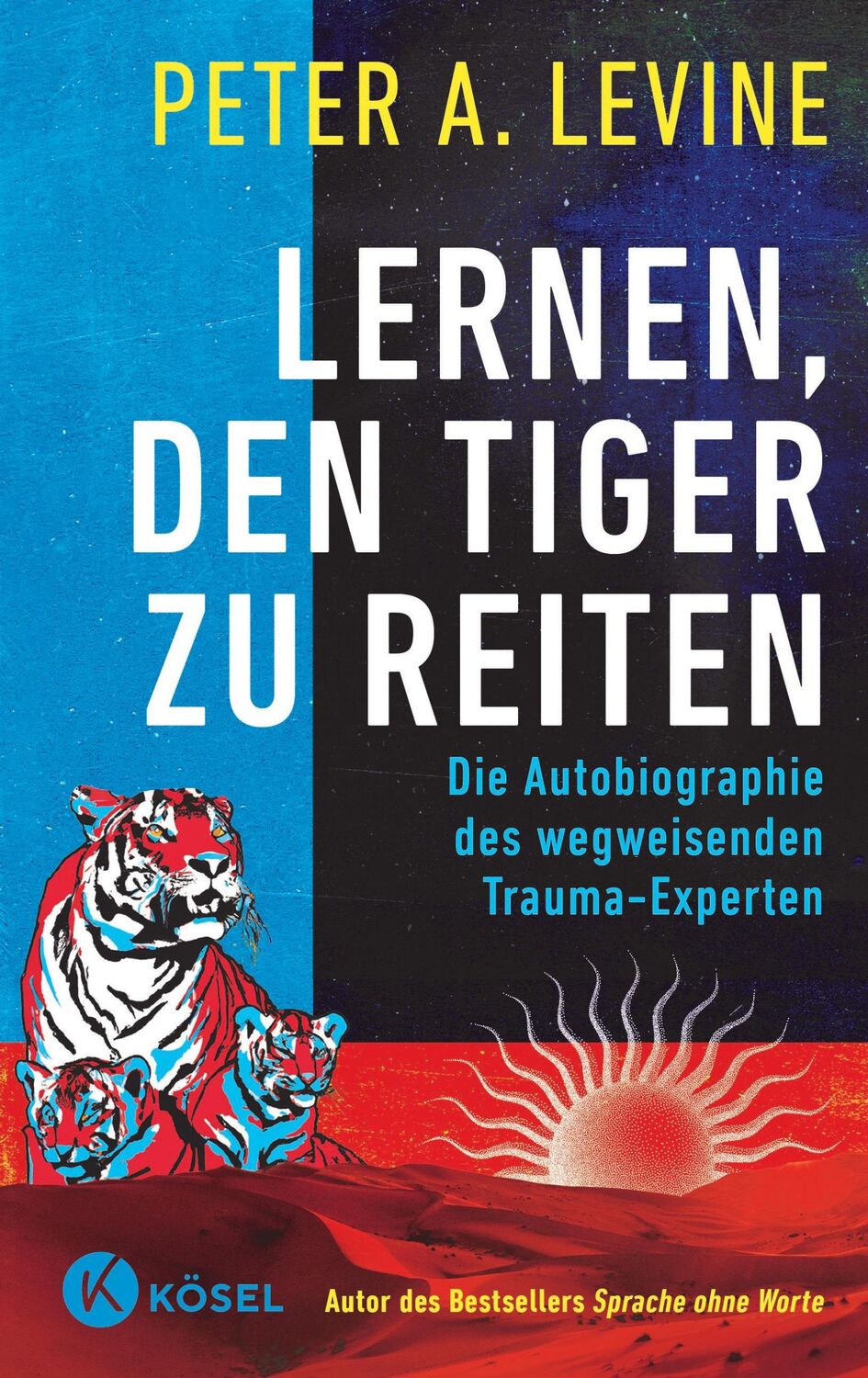 Cover: 9783466348275 | Lernen, den Tiger zu reiten | Peter A. Levine | Buch | 256 S. | 2024