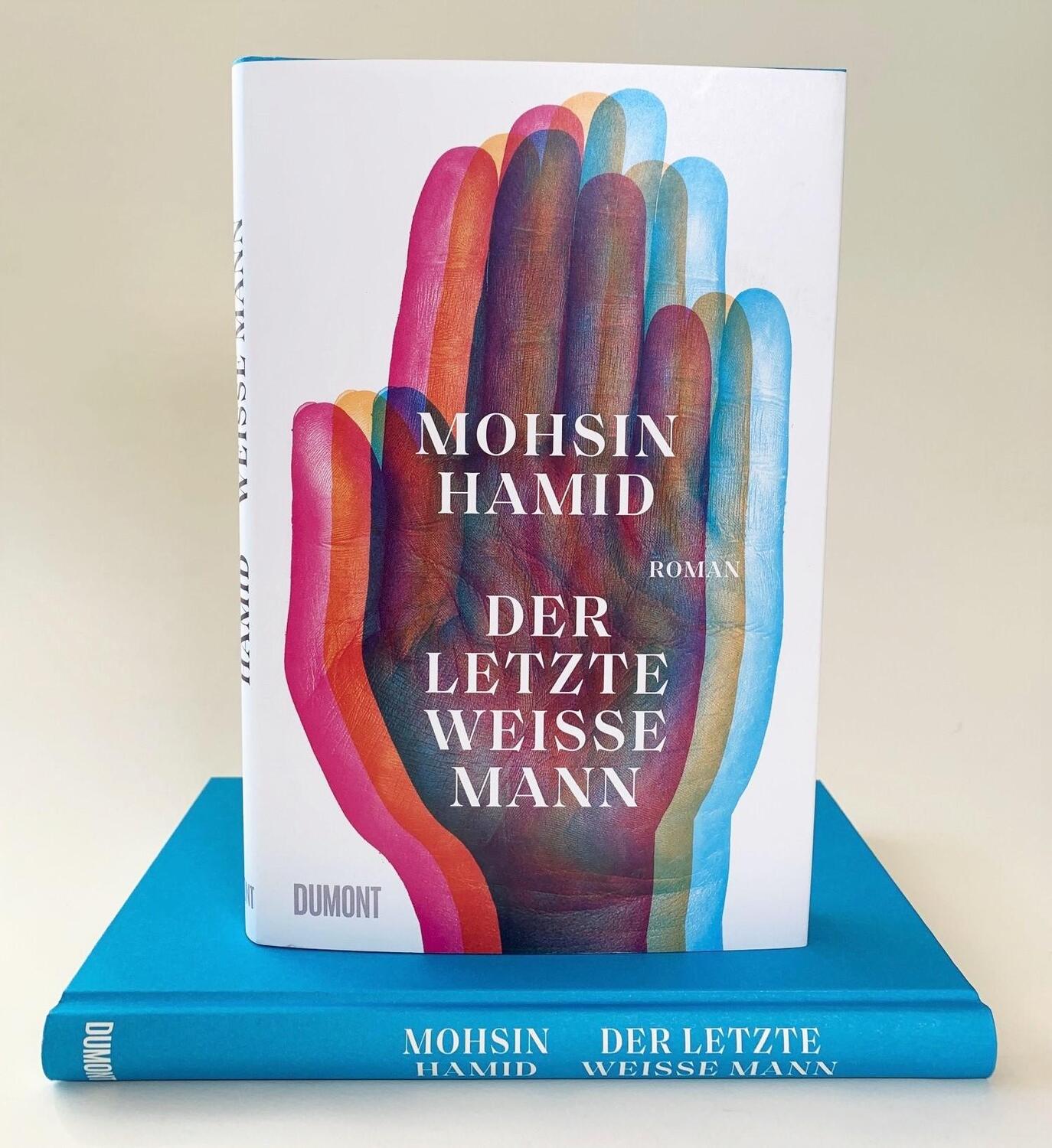 Bild: 9783832182137 | Der letzte weiße Mann | Roman | Mohsin Hamid | Buch | 160 S. | Deutsch