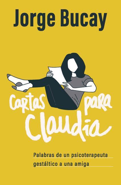 Cover: 9780593082904 | Cartas Para Claudia / Letters for Claudia | Jorge Bucay | Taschenbuch