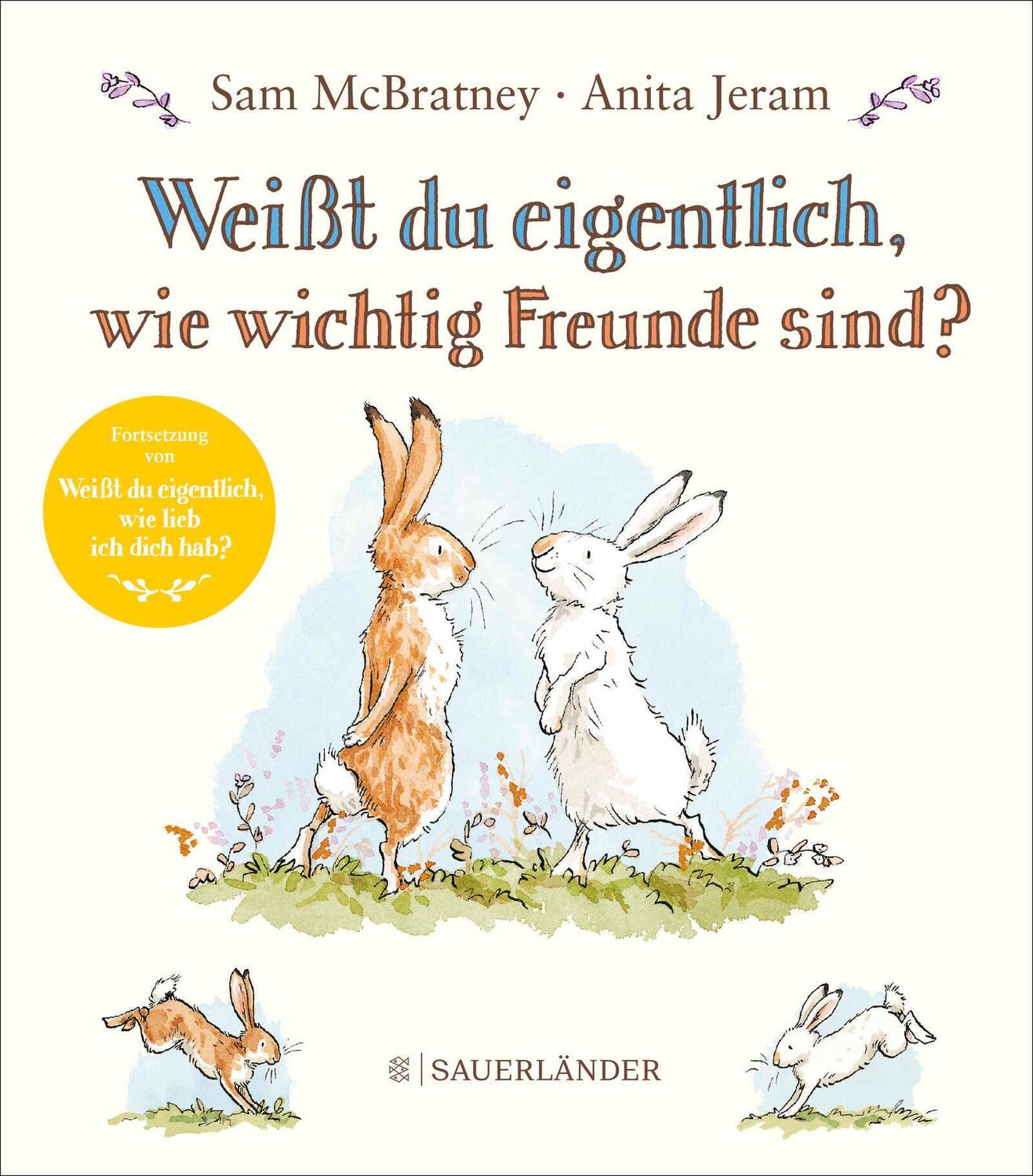 Cover: 9783737358323 | Weißt du eigentlich, wie wichtig Freunde sind? | Sam Mcbratney | Buch