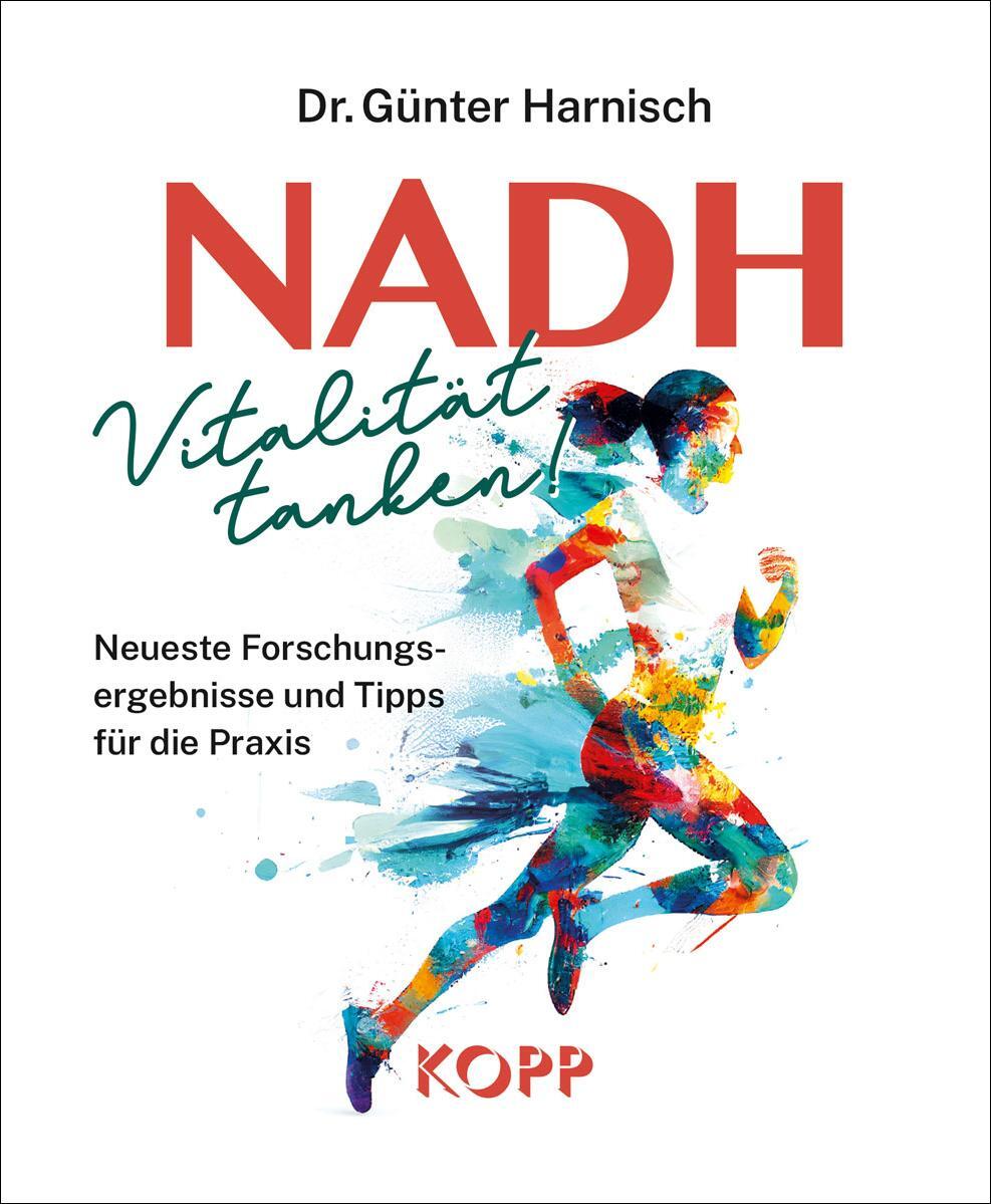 Cover: 9783989920064 | NADH: Vitalität tanken! | Günter Harnisch | Taschenbuch | 160 S.