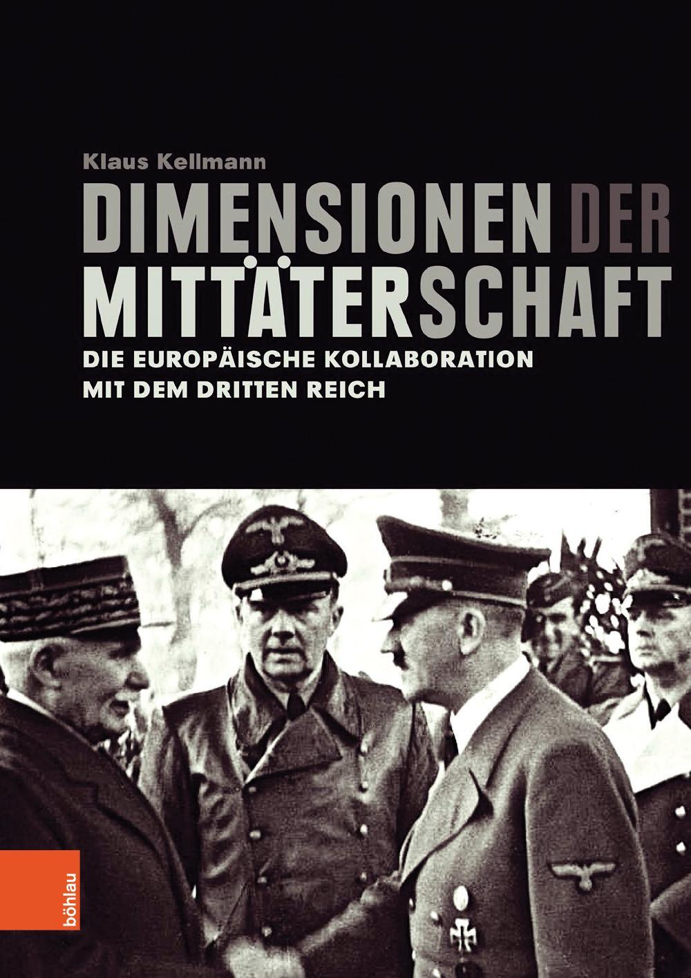 Cover: 9783205200536 | Dimensionen der Mittäterschaft | Klaus Kellmann | Buch | 666 S. | 2018