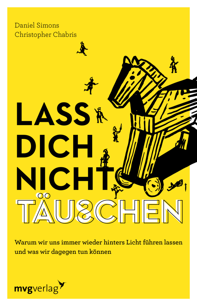 Cover: 9783747405529 | Lass dich nicht täuschen | Christopher Chabris (u. a.) | Taschenbuch