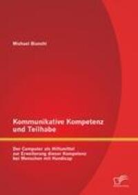 Cover: 9783842888982 | Kommunikative Kompetenz und Teilhabe: Der Computer als Hilfsmittel...