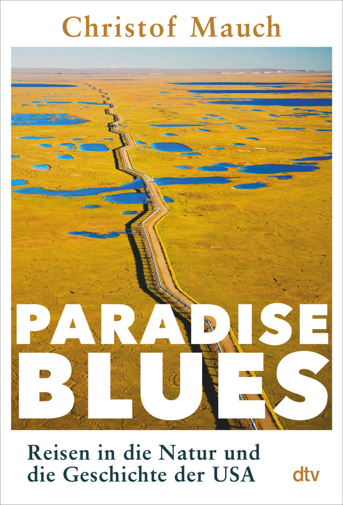 Cover: 9783423290036 | Paradise Blues | Christof Mauch | Buch | 368 S. | Deutsch | 2022 | DTV