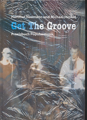 Cover: 9783899120677 | Get the Groove | Praxisbuch Popularmusik | Hartmut Naumann | Buch