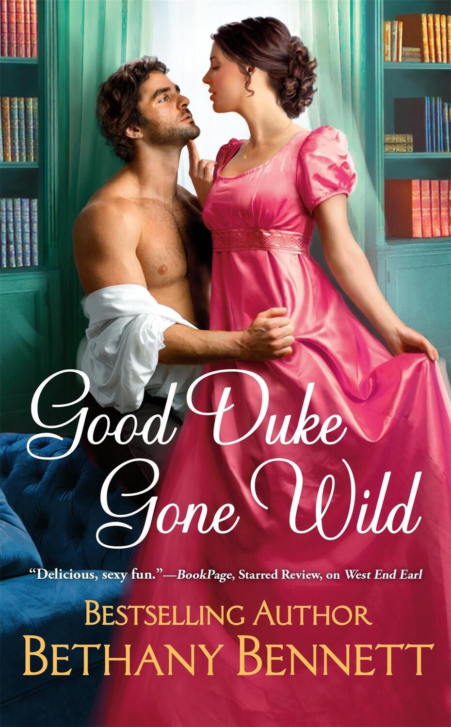 Cover: 9781538740484 | Good Duke Gone Wild | Bethany Bennett | Taschenbuch | Englisch | 2024