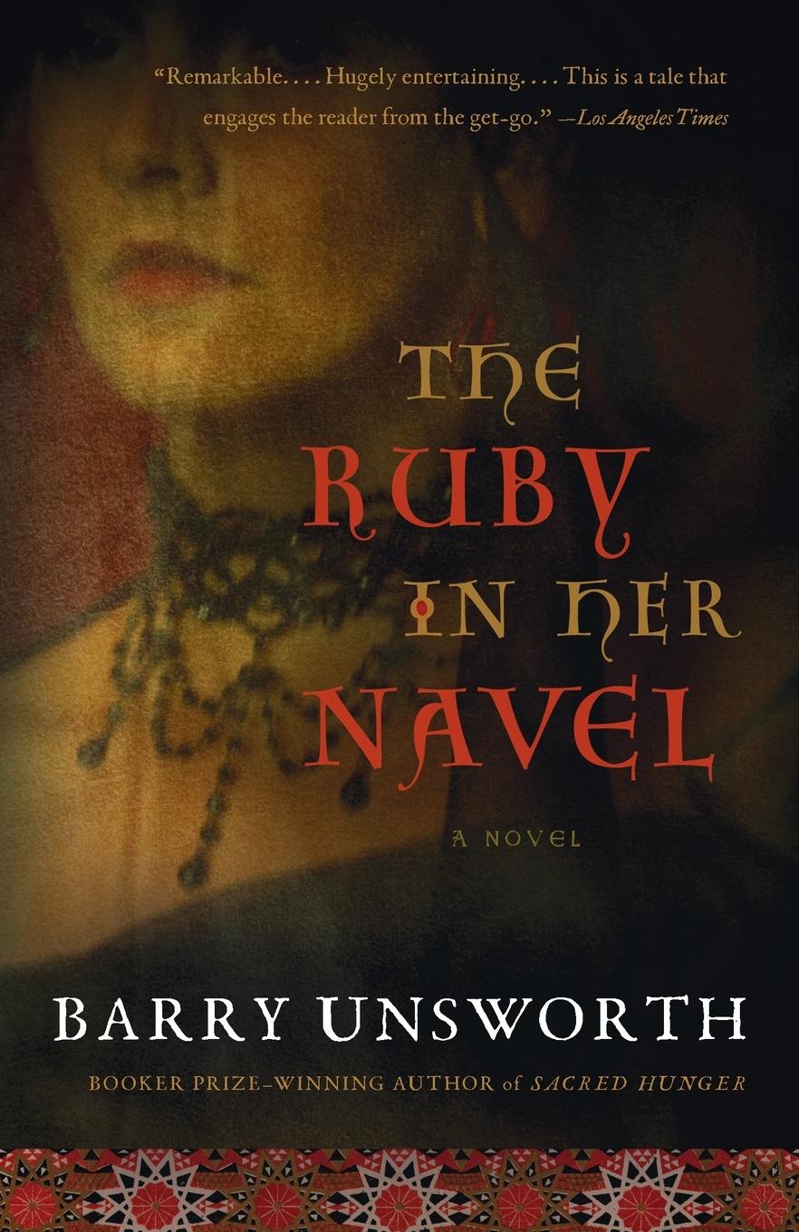 Cover: 9780525435259 | The Ruby in Her Navel | Barry Unsworth | Taschenbuch | Englisch | 2017