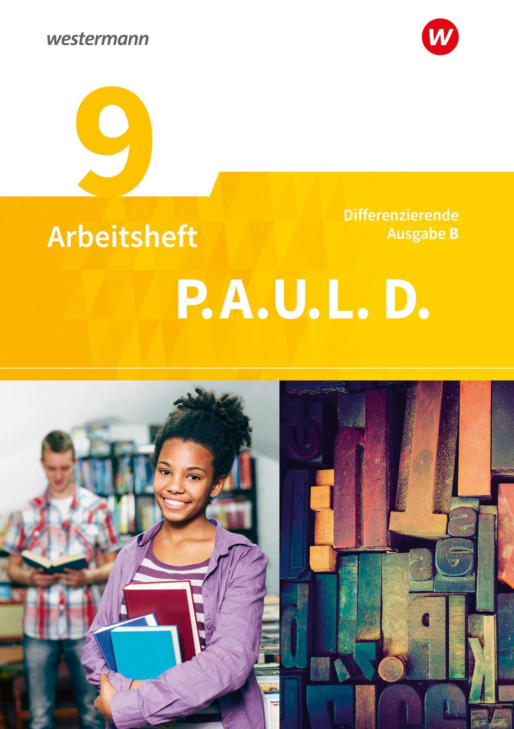 Cover: 9783140281508 | P.A.U.L. D. (Paul) 9. Arbeitsheft. Persönliches Arbeits- und...