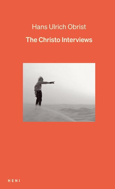 Cover: 9781912122813 | The Christo Interviews | Hans Ulrich Obrist | Buch | Englisch | 2024