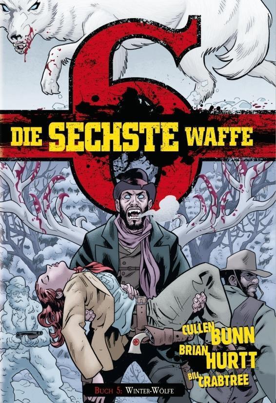 Cover: 9783946522089 | Die sechste Waffe 5 | Winter-Wölfe, Die sechste Waffe 5 | Hurtt | Buch