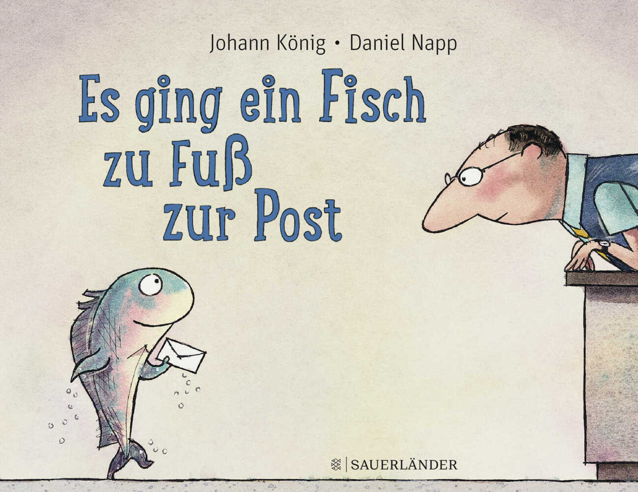 Cover: 9783737355483 | Es ging ein Fisch zu Fuß zur Post | Johann König (u. a.) | Buch | 2018