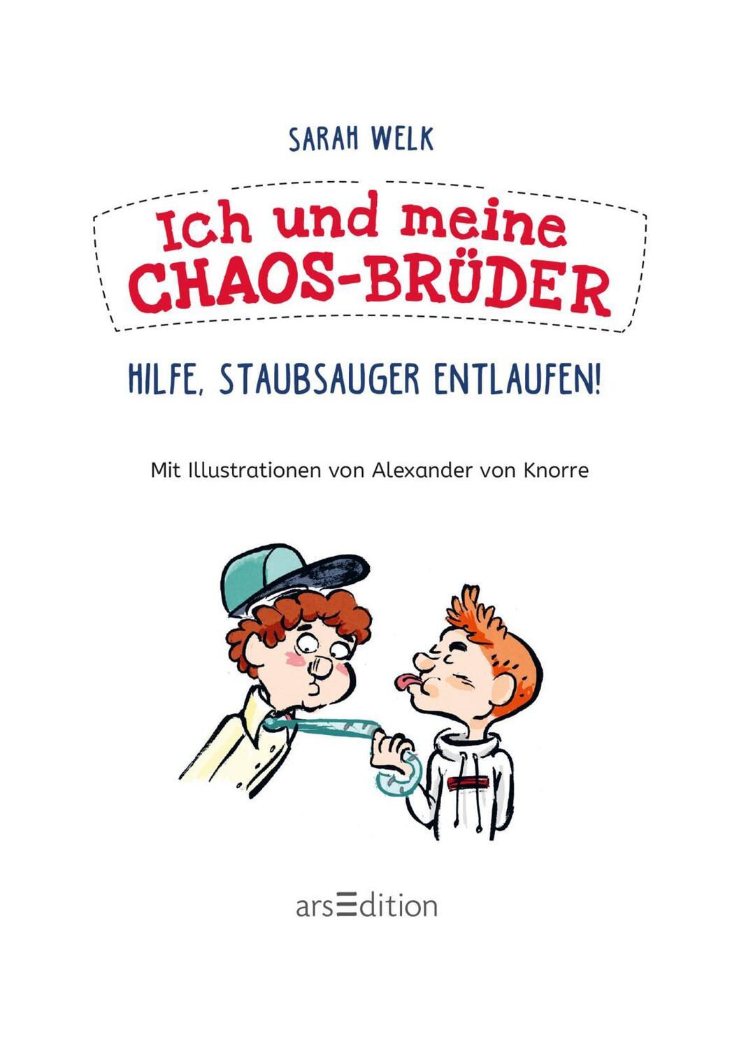 Bild: 9783845833491 | Ich und meine Chaos-Brüder - Hilfe, Staubsauger entlaufen! (Ich und...