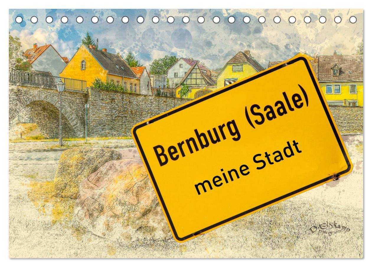 Cover: 9783435134649 | Bernburg meine Stadt (Tischkalender 2025 DIN A5 quer), CALVENDO...