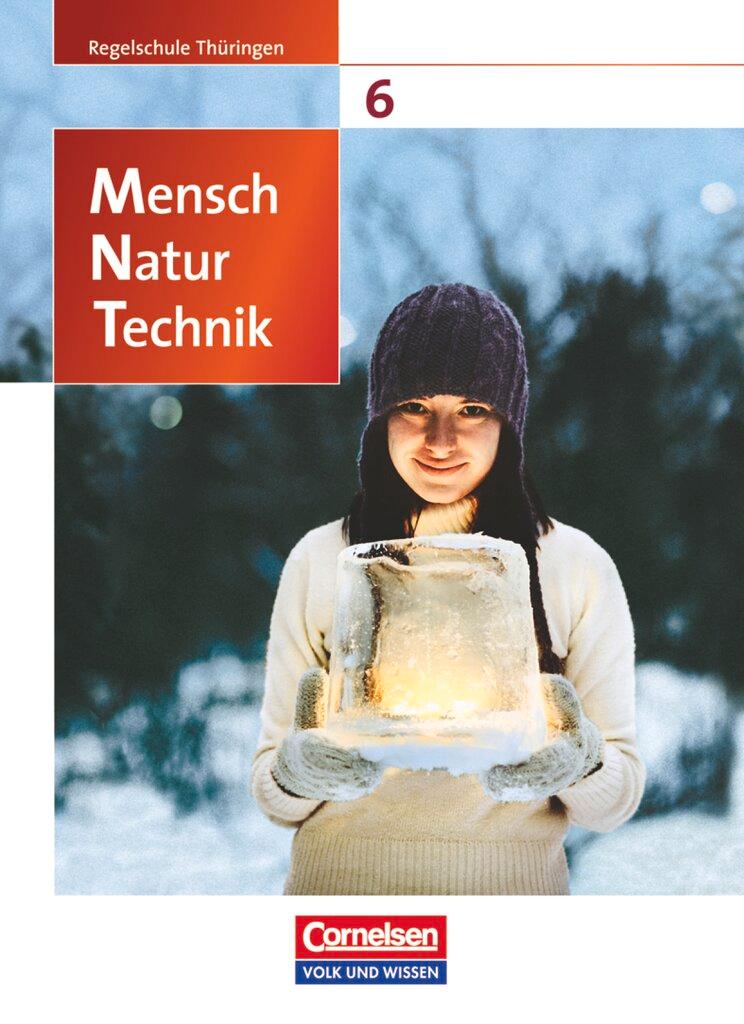 Cover: 9783060101870 | Mensch - Natur - Technik 6. Schuljahr. Schülerbuch. Regelschule...