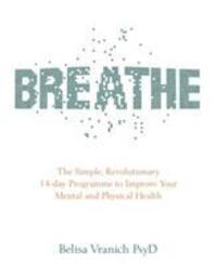 Cover: 9781781807538 | Breathe | PsyD Belisa Vranich | Taschenbuch | Kartoniert / Broschiert