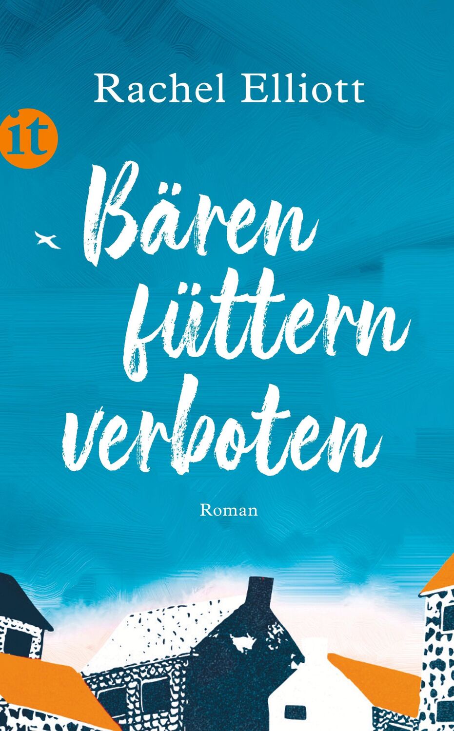 Cover: 9783458682073 | Bären füttern verboten | Roman Das perfekte Geschenk zum Muttertag