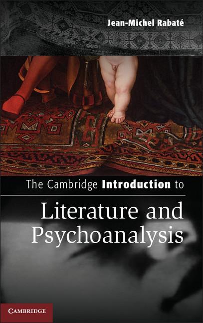 Cover: 9781107423916 | The Cambridge Introduction to Literature and Psychoanalysis | Rabaté