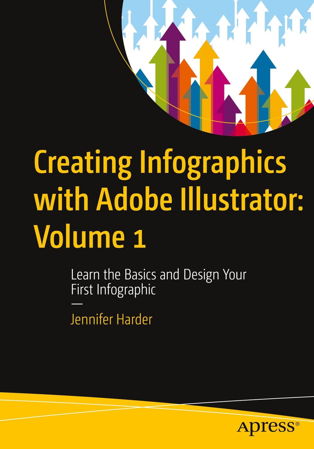 Cover: 9798868800047 | Creating Infographics with Adobe Illustrator: Volume 1 | Harder | Buch