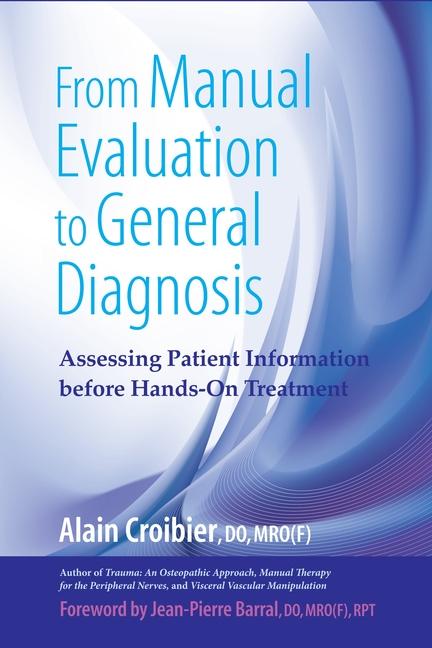 Cover: 9781583943199 | From Manual Evaluation to General Diagnosis: Assessing Patient...