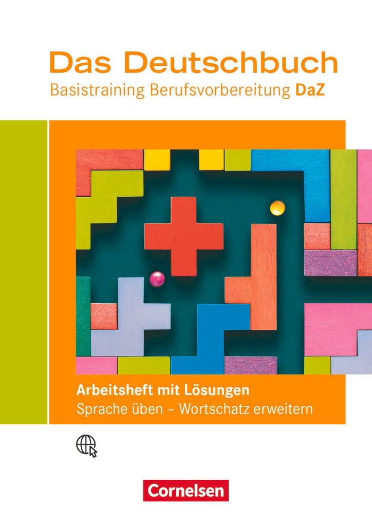 Cover: 9783064524019 | Das Deutschbuch - Basistraining Berufsvorbereitung - Arbeitsheft...