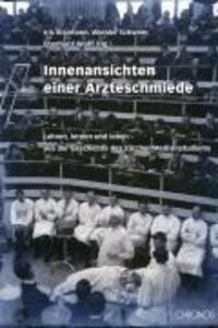 Cover: 9783034009096 | Innenansichten einer Ärzteschmiede | Iris Ritzmann (u. a.) | Buch