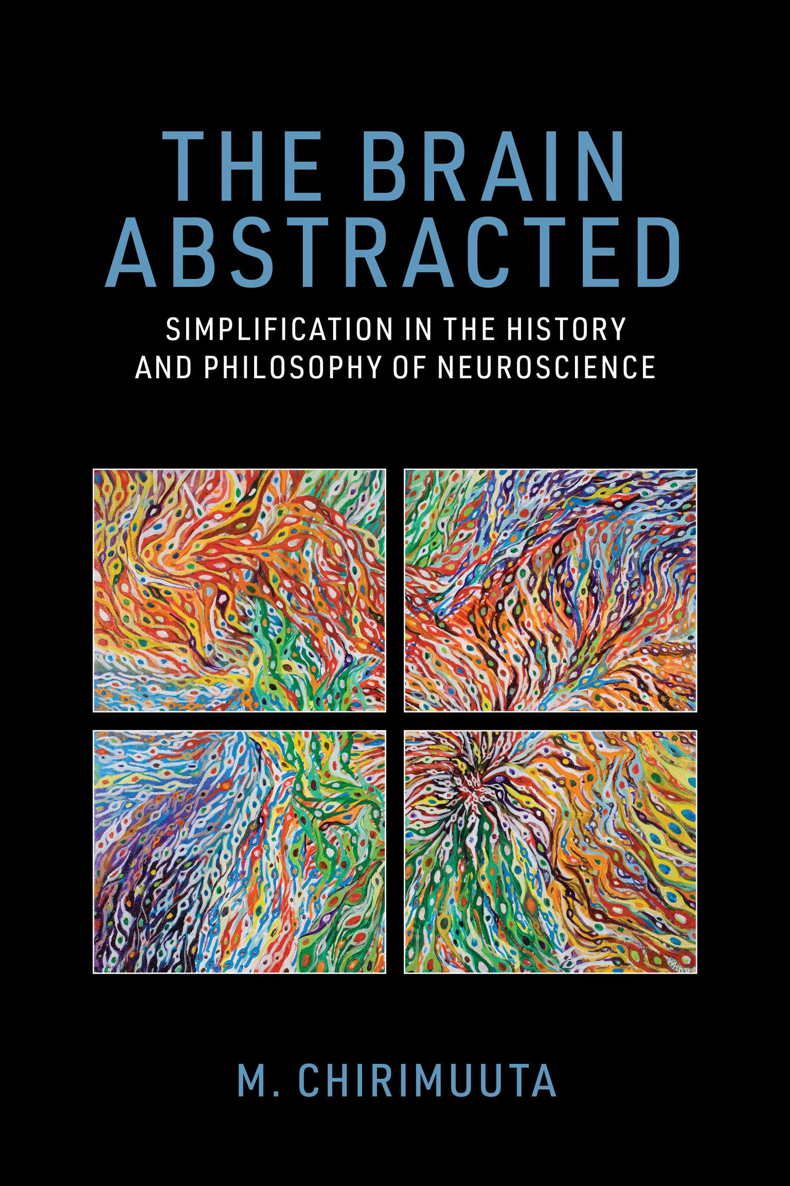 Cover: 9780262548045 | The Brain Abstracted | M. Chirimuuta | Taschenbuch | Englisch | 2024