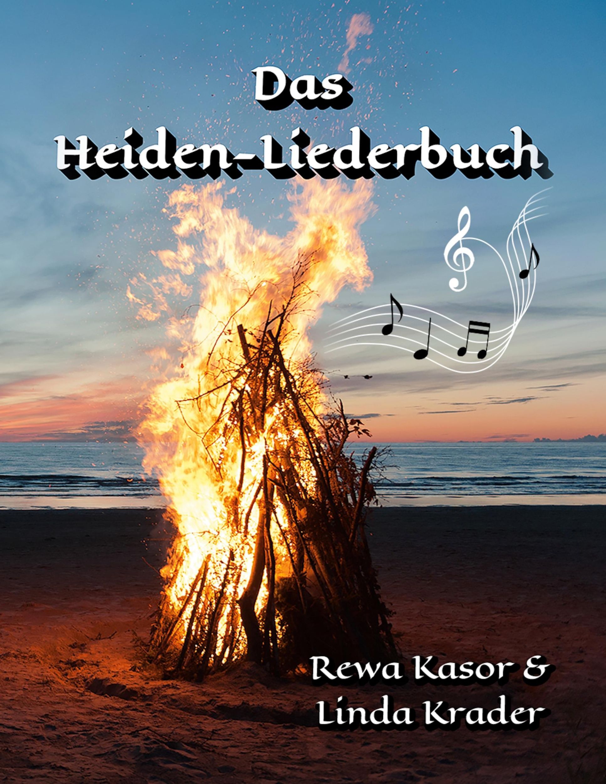 Cover: 9783759743299 | Das Heiden-Liederbuch | Rewa Kasor (u. a.) | Taschenbuch | Paperback