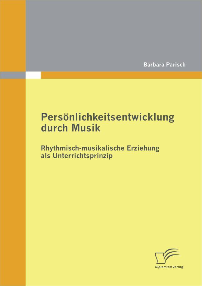 Cover: 9783842869554 | Persönlichkeitsentwicklung durch Musik: Rhythmisch-musikalische...