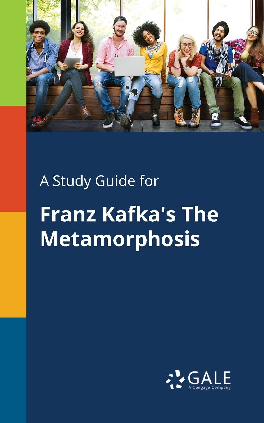 Cover: 9781375399968 | A Study Guide for Franz Kafka's The Metamorphosis | Gale | Taschenbuch