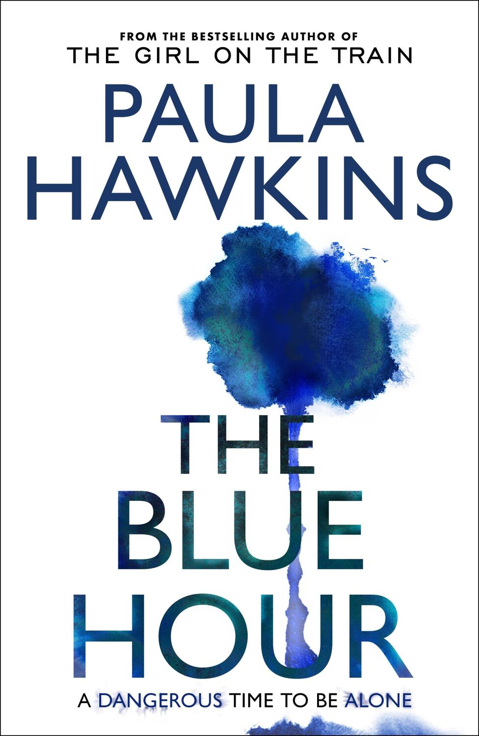 Cover: 9781529938074 | The Blue Hour | Paula Hawkins | Taschenbuch | Englisch | 2024