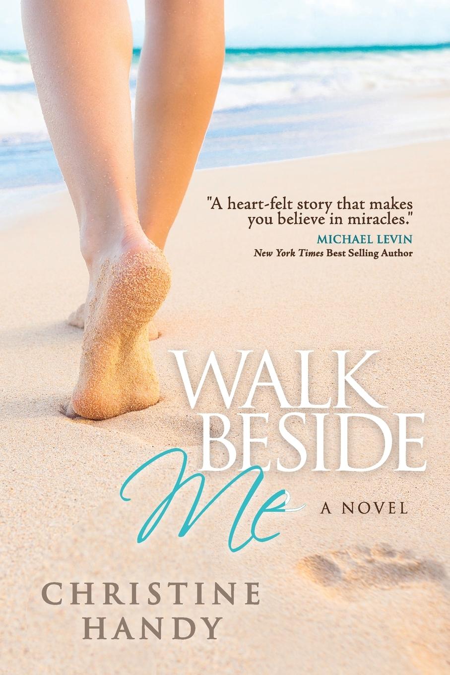 Cover: 9781683501619 | Walk Beside Me | Christine Handy | Taschenbuch | Englisch | 2017