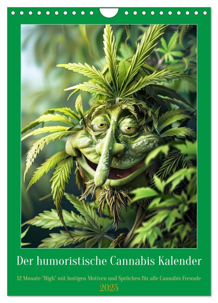 Cover: 9783435691517 | Der humoristische Cannabis Kalender (Wandkalender 2025 DIN A4...