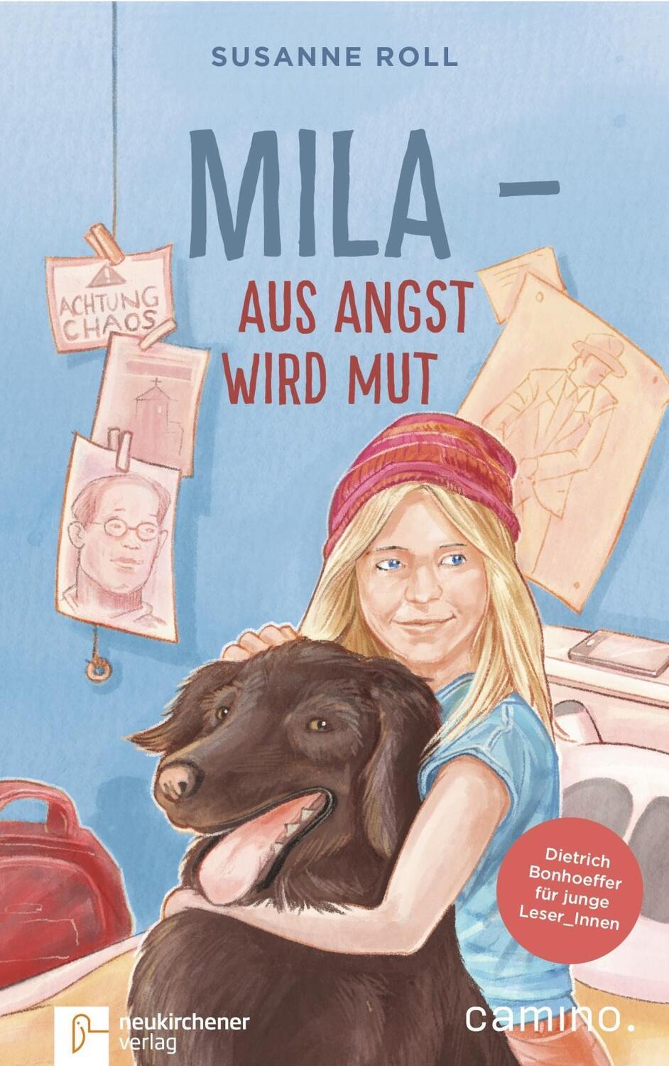 Cover: 9783961570805 | Mila - Aus Angst wird Mut | Dietrich Bonhoeffer für junge Leser_Innen