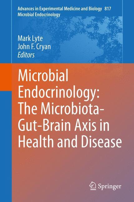 Bild: 9781493908967 | Microbial Endocrinology: The Microbiota-Gut-Brain Axis in Health...